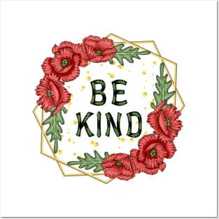 Be Kind Floral Design Posters and Art